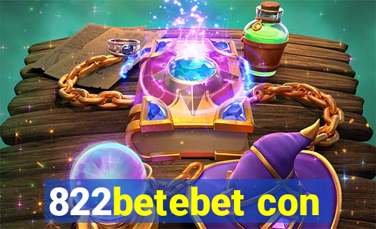 822betebet con